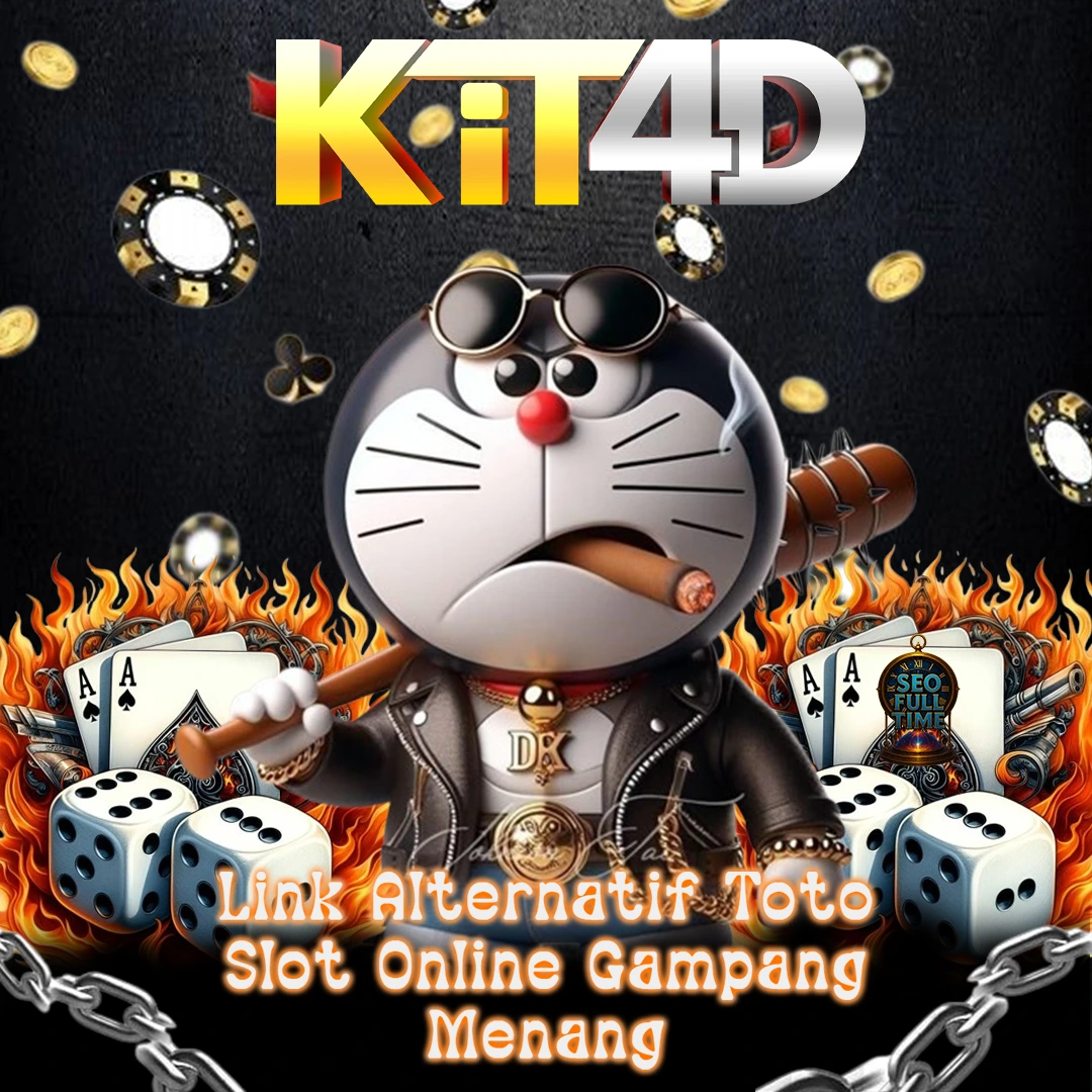 KIT4D - Link Alternatif Toto Slot Online Gampang Menang