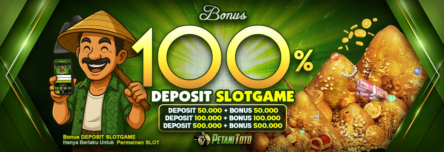 BONUS DEPOSIT SLOT GAME 100%