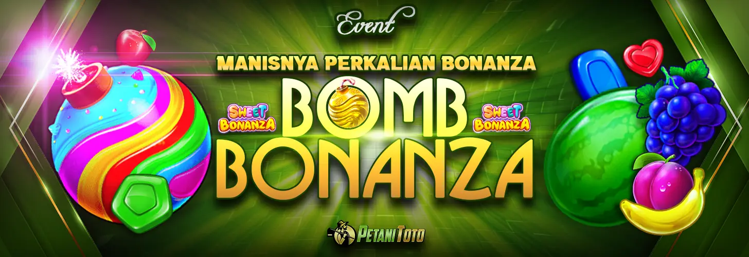 EVENT BOM BONANZA PETANITOTO